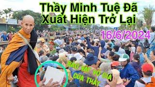 Đã Tìm Thấy Thầy Thích Minh Tuệ Xuất Hiện Đi Khất Thực 16/6 Và Sự Những Thứ Vô Giá Của Thầy