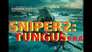 SNIPER 2: TUNGUS, 2012 | full movie in French | World War 2, action, adventure | SUBTITLES