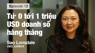 Khởi nghiệp BEAUTY quyến rũ mà khốc liệt | Sao Lonsdale, CEO Lixibox