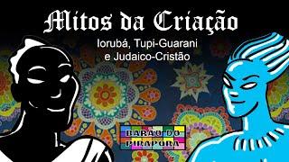 Mitos da Criação: Iorubá, Tupi-Guarani e Judaico-Cristã - Aula de História