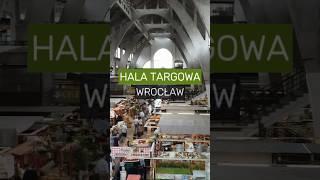 Kultowa Hala Targowa we Wrocławiu - Czy znasz to miejsce?