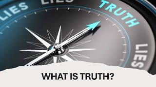 What is Truth? - Pastor Volody