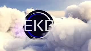 New EKB Channel Intro