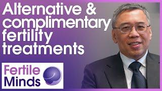 Complimentary and Alternative Fertility Therapies - Fertile Minds