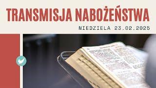 Nabożeństwo KZNH - 23.02.2025