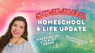 *chatty* Homeschool & Life Update | Pivoting to Finish the Year Strong | Derailed Plans: Typhus Tale