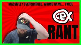 CEX RANT! Did CeX Rip Me Off THREE Times In One Week & What Did They Do About It?