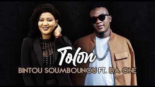 BINTOU SOUMBOUNOU Ft. IBA ONE - TOLON (2020)