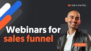 Webinars for Sales Funnel: A Guide to Understanding the Ins and Outs