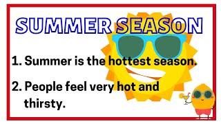 10 lines on summer season in english !!!! essay on summer season