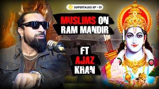 Ram Mandir, Big Boss Fights, Meeting Aryan Khan in Jail & Nepotism in Bollywood | EP-01 Ajaz Khan