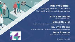 IHE Presents: Leveraging Alberta Data for Impact: the Health and Economic Opportunities