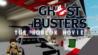 Ghostbusters | THE ROBLOX MOVIE (official movie)