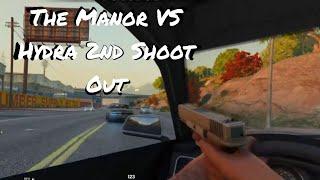 The Manor VS Hydra Second Shoot Out Multiple POV's | GTA RP | Nopixel 4.0 | The Manor | Hydra