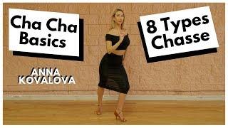 Anna Kovalova | How to Cha Cha Dance For Beginners | 8 types of chasse | Ballroom Latin Lesson