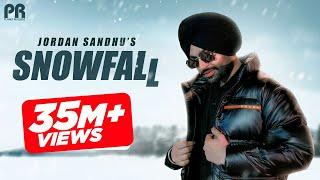 Jordan Sandhu : Snowfall (Official Video) Desi Crew | Bunty Bains | Latest #punjabisong 2022