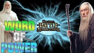 The Battle for Middle Earth Games - Gandalf  Word of Power