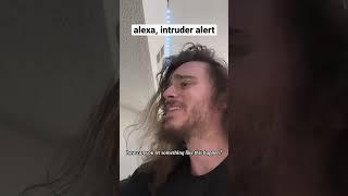 alexa, intruder alert #shorts #comedy #funny