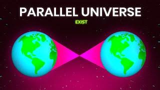 Have we found parallel universe? | Evidence for Parallel and Multiverse