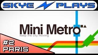 Mini Metro #2 ►Paris - High Score 3000+ Strategy and Tips◀ [1080p 60 FPS] Gameplay