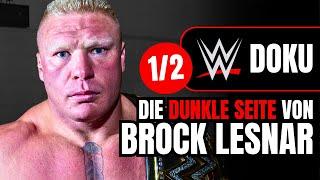 WWE DOKU | Die dunkle Seite von Brock Lesnar (1/2)