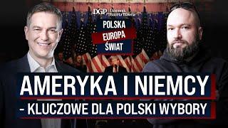 Ameryka i Niemcy - kluczowe dla Polski wybory