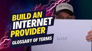 Build an Internet Provider Part 3: Glossary of Terms