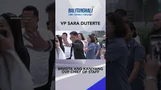 VP Sara, binisita si OVP chief of staff Atty. Zuleika Lopez na naka-detain sa Kamara | Balitanghali