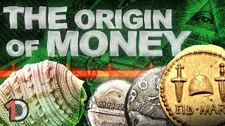 The REAL History of Money