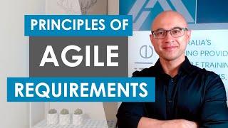 The 5 Principles of Agile Requirements | Part 2