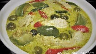 Green Curry with chicken แกงเขียวหวานไก่ (Thai Food) | RK Thai Kitchen