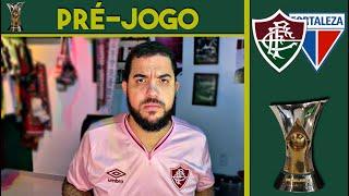 HORA DA DECISÃO! MANO JÁ DECIDIU O TIME? | TUDO SOBRE FORTALEZA x FLUMINENSE | PRÉ-JOGO