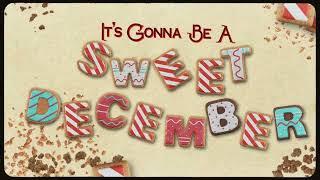 Brett Eldredge - Sweet December (feat. Kelly Clarkson) (Official Lyric Video)