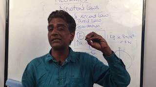 Newton's Second, Third law - Universal Law of Gravitation - Mechanics - by NARENDRA KUMAR