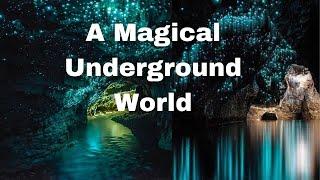 Waitomo Glowworm Caves, New Zealand: A Magical Underground World