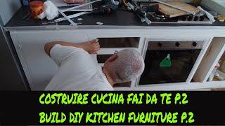 Tutorial costruire una cucina fai da te p.2(Tutorial how to build a D.I.Y. Kitchen cabinets p.2)