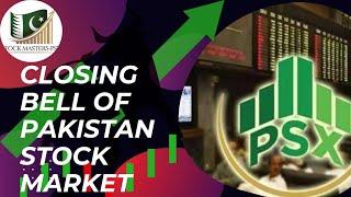 CLOSING BELL  PAKISTAN STOCK MARKET WITH STOCK MASTERS PSX #financialgrowth #psxmarketanalysis