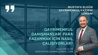 #gayrimenkul danışmanları #para kazanmak için #nasıl çalışıyorlar? | #evdekal #evdekaltürkiye