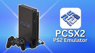 How to setup PCSX2 Emulator on PC | PS2 Emulator for PC