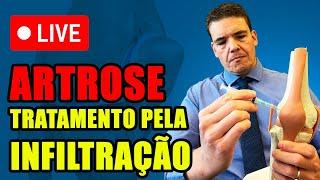 [LIVE] ARTROSE, Tratamento por infiltração resolve?