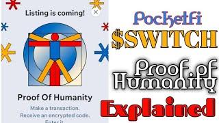 PocketFi $10 for Proof of Humanity Explained || $SWITCH Listing Date || New Update