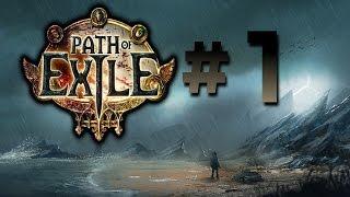 Path of Exile Gameplay With Commentary | Part 1