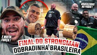 LEO STRONDA E BITELO FICARAM ORGULHOSOS COM DORÃO - COMPETIÇÃO DE STRONGMAN COM PÓDIO BRASILEIRO