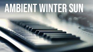 Ambient Winter Sun feat Korg Minilogue