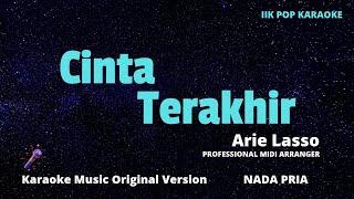 Cinta Terakhir - Ari Lasso (KARAOKE NADA PRIA)