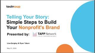 Telling Your Story: Simple Steps to Build Your Nonprofit's Brand