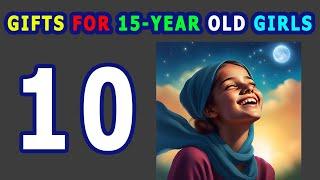 10 Best Gifts For 15 Year Old Girls In 2024 | Top 15th Birthday Gift Ideas For Girls