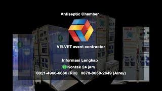 ANTISEPTIC CHAMBER - VELVET event contractor