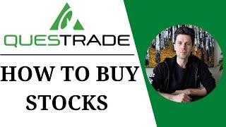 How to BUY STOCKS on QUESTRADE | Simple step-by-step