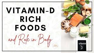 Vitamin D Rich Foods | Vitamin D Role in Body | Best Foods to Fight Vitamin D Deficiency FAST